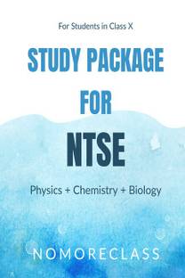 Study Package for NTSE (Physics + Chemistry + Biology)