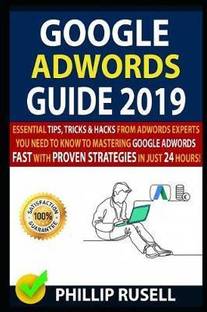 Google Adwords Guide 2019