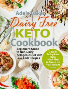 Dairy Free Keto Cookbook