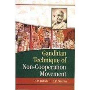 Gandhian Technique of Non-Cooperation Movement 01 Edition