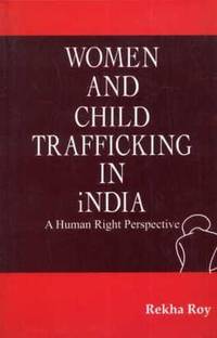 Women and Child Trafficking in India