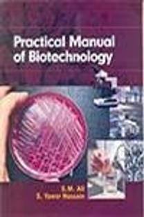 Practical Manual of Biotechnology
