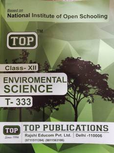 Top Nios Enviromental Science (T-333) Class 12th 2019 Edition