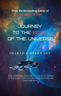 Journey to the Edge of the Universe