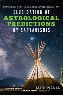 Elucidation of Astrological Predictions by Saptarishis