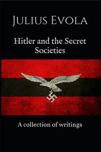 Hitler And The Secret Societies