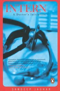 Intern  - A Doctor's Initiation