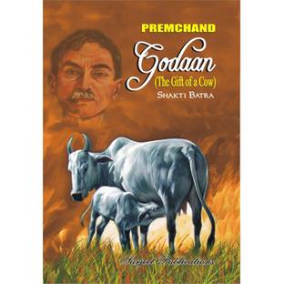 Godaan (The Gift of a Cow) : A Critical Introduction, Comprehensive Summary and Analysis, Notes and Important Questions with Answers