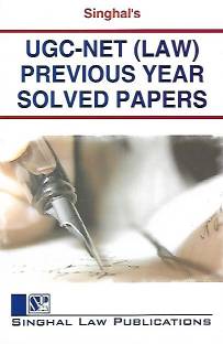 Singhal's UGC-NET (Law) Previous Years Solved Papers