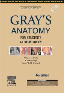Gray's Anatomy for Students: An Instant Review, 4e: South Asia Edition