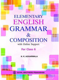 Elementary English Grammar & Composition With Online Support For Class 6