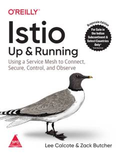 Istio: Up and Running - Using a Service Mesh to Connect, Secure, Control, and Observe (English, Paperback, Lee Calcote, Zack Butcher)