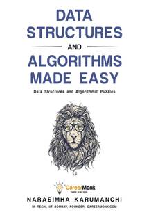 Data Structures and Algorithms Made Easy