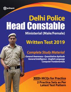 Delhi Police Head Constable Ministerial (Male / Female ) Written Test 2019