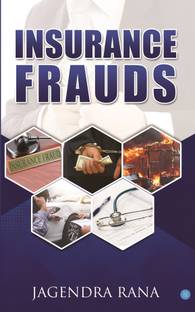 INSURANCE FRAUDS