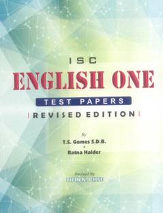 ISC English One Test Papers Revised Edition with Teacher's Guide  - ISC English One Test Papers Revised Edition with Teacher's Guide