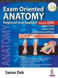 Exam Oriented Anatomy Regional and Applied (Volume 1)