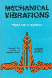 Mechanical Vibrations: Theory and Applications