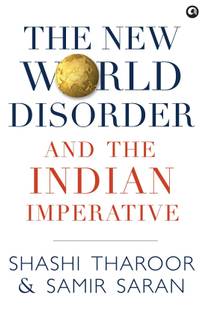 New World Disorder and the Indian Imperative
