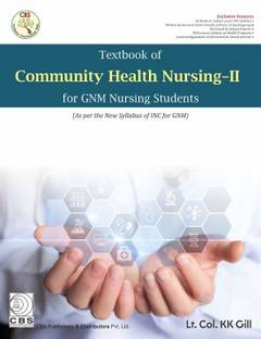 TEXTBOOK OF COMMUNITY HEALTH NURSING II FOR GNM NURSING STUDENTS