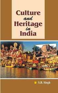 Culture and Heritage in India