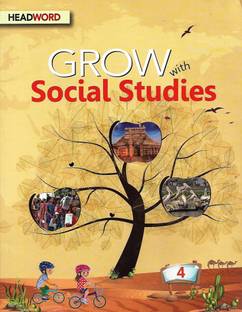 HEADWORD GROW WITH SOCIAL STUDIES CLASS 4