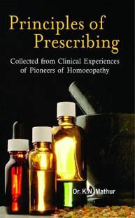 Principles of Prescribing Collected from Clinical Experiences at Pioneer