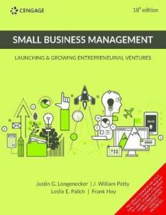Small Business Management  - Launching and Growing Entrepreneurial Ventures 18 Edition