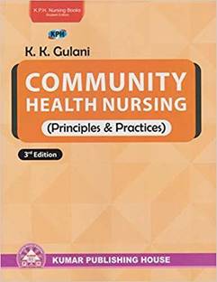 Community Health Nursing Principles & Practices