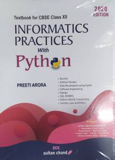 Textbook For Informatics Practices With Python For Class-12 By Preeti Arora CBSE For 2020-2021 Examination