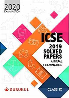 Solved Papers - Annual Examination: ICSE Class 9 for 2020 Examination (Sample Papers)