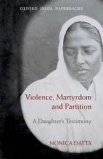 Violence, Martyrdom, and Partition