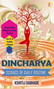 Dincharya Science Of Daily Routine