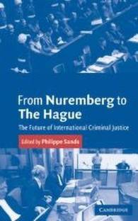 From Nuremberg to The Hague