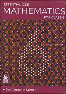 ESSENTIAL ICSE MATHEMATICS FOR CLASS -6