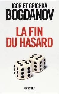 La Fin Du Hasard