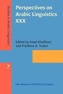Perspectives on Arabic Linguistics XXX