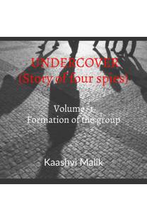 Undercover Story of four spies Volume -1