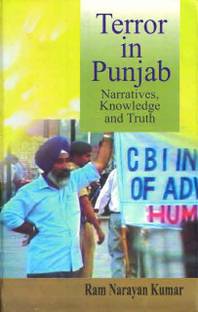 TERROR IN PUNJAB: NARRATIVES, KNOWLEDGE AND TRUTH