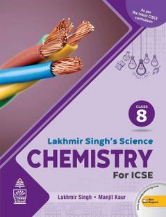Lakhmir Singh's Science ICSE Chemistry 8 (For 2020-21 Exam)