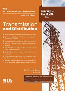 Transmission And Distribution, B.E/B.Tech IV-Semester (R-17) (Anna
University) Electrical And Electronics Engineering (EEE), Latest 2020
Edition