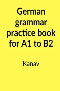 German grammar practice book for A1 to B2