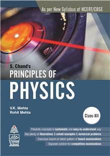 S Chand's Principles Of Physics For Class XII
