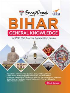 Exceptional Bihar - General Knowledge for Psc, Ssc & Other Competitive Exams
