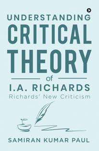 Understanding Critical Theory of I.A. Richards