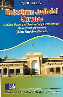 Singhal's Rajasthan Judicial Service (Solved Papers Of Preliminary Examination)