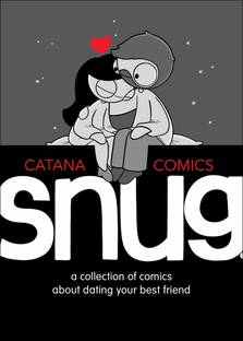 Snug  - A Collection of Comics about Dating Your Best Friend