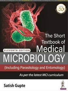 The Short Textbook of Medical Microbiology  - (Including Parasitology and Entomology)