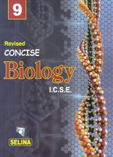 Selina Icse Concise Biology for Class 9