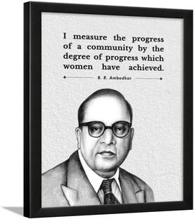 B. R. Ambedkar Motivational Quotes Frame Paper Print